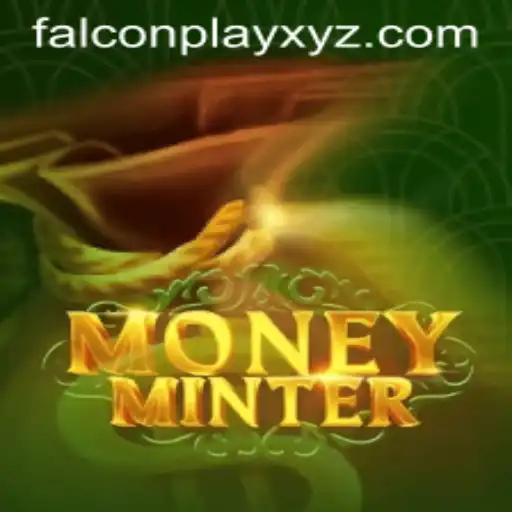 Exploring MoneyMinter: The Game-Changing Virtual Adventure with FALCONPLAY