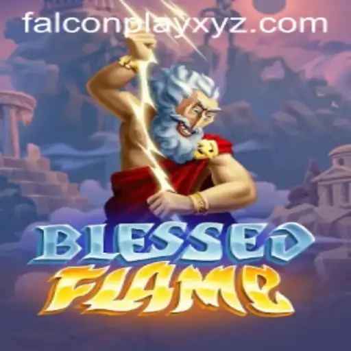 Exploring the Enchanting World of BlessedFlame: A Dive into the Latest FALCONPLAY Phenomenon
