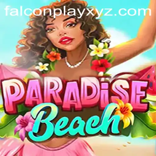 Exploring ParadiseBeach: A Dive into the World of FALCONPLAY